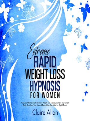 cover image of Extreme Rapid Weight Loss Hypnosis for Women